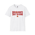 Demokrats Shut 'Em Down Russia White T-Shirt | Political Satire, Retro Soviet Star