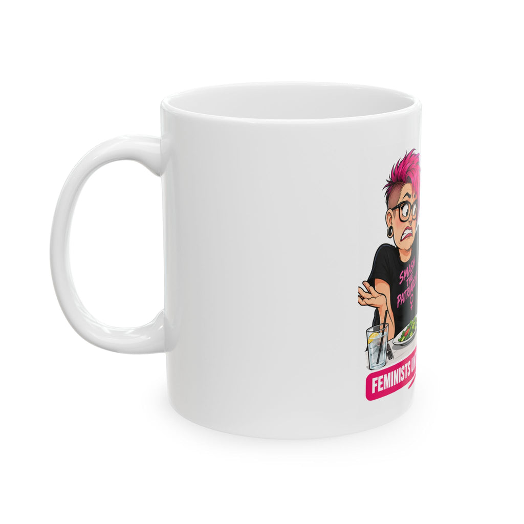 Feminist Coffee Mug — “FemMatch: Feminists Until the Check Comes” Ceramic Mug (11oz/15oz)