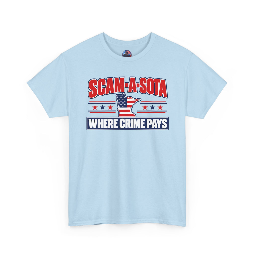 Scam-A-Sota Where Crime Pays Graphic T-Shirt