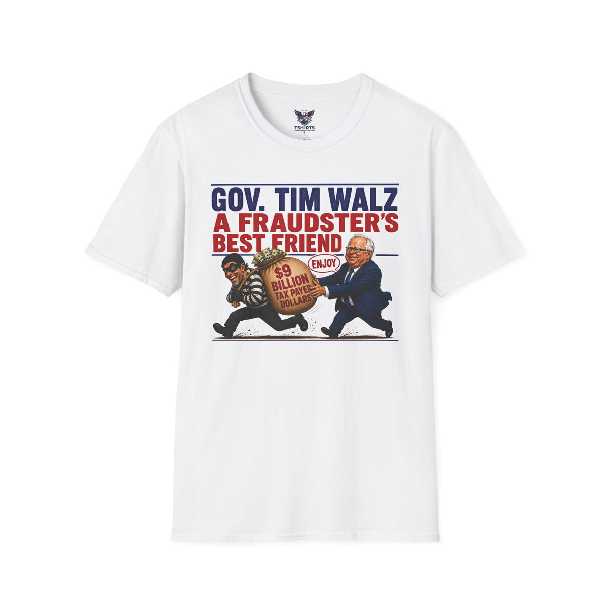 Political Satire A Fraudster's Best Friend T-Shirt