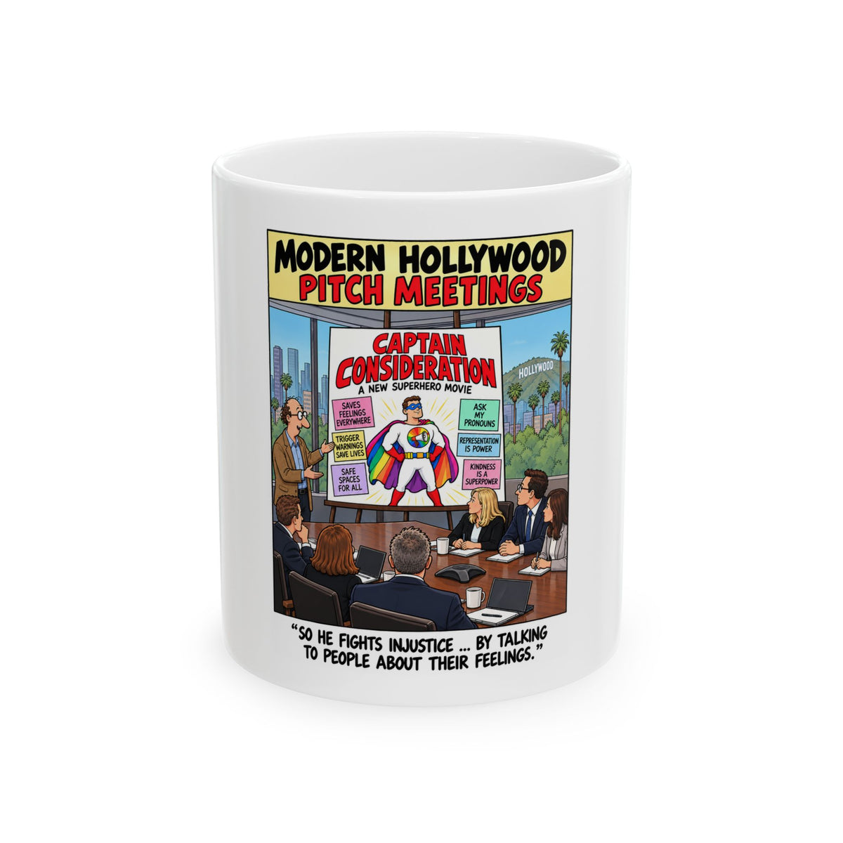 Modern Hollywood Pitch Meetings Cartoon Ceramic Mug – “Captain Consideration” Funny Office Coffee Cup