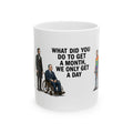 Funny Historical Humor Coffee Mug - Sarcastic Quote Novelty Coffee Cup, Edgy Political Meme Gift