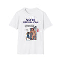 Vote Republican T-Shirt | Political Cartoon, Pro-Republican Statement