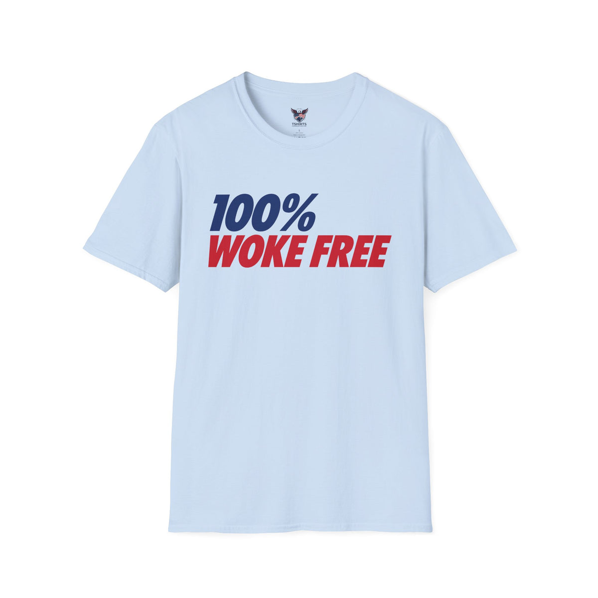 Red/ Blue 100% Woke Free Conservative Graphic Tee – Funny Anti-Woke & Republican Political Statement T-Shirt