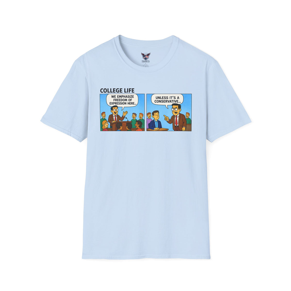 Funny Conservative College Freedom of Speech Political Satire Graphic T-Shirt