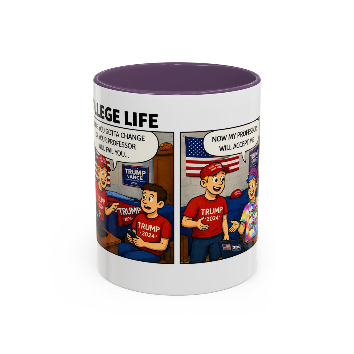 "College Life" Trump 2024 Political Comic Accent Coffee Mug – Funny Conservative Campus Humor Gag Gift