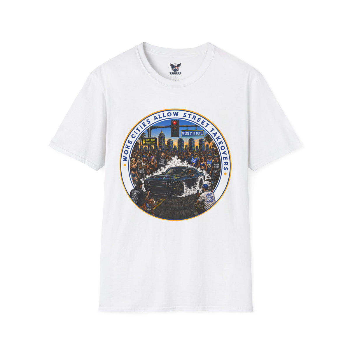 Woke Cities Allow Street Takeovers T-Shirt | Car Meet Crowd Graphic