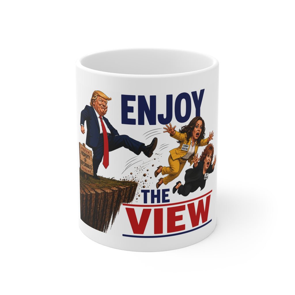 Enjoy the View Sunny Joy Political Satire Coffee Mug  Funny Donald Trump Conservative Republican Novelty Ceramic Cup