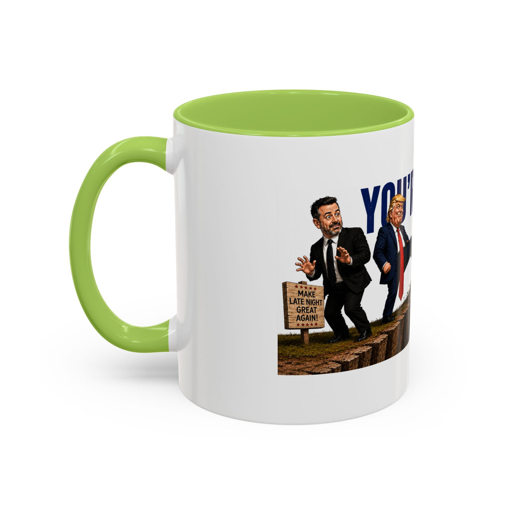 You're Next Jimmy Funny Trump Coffee Mug | Political Satire Gift