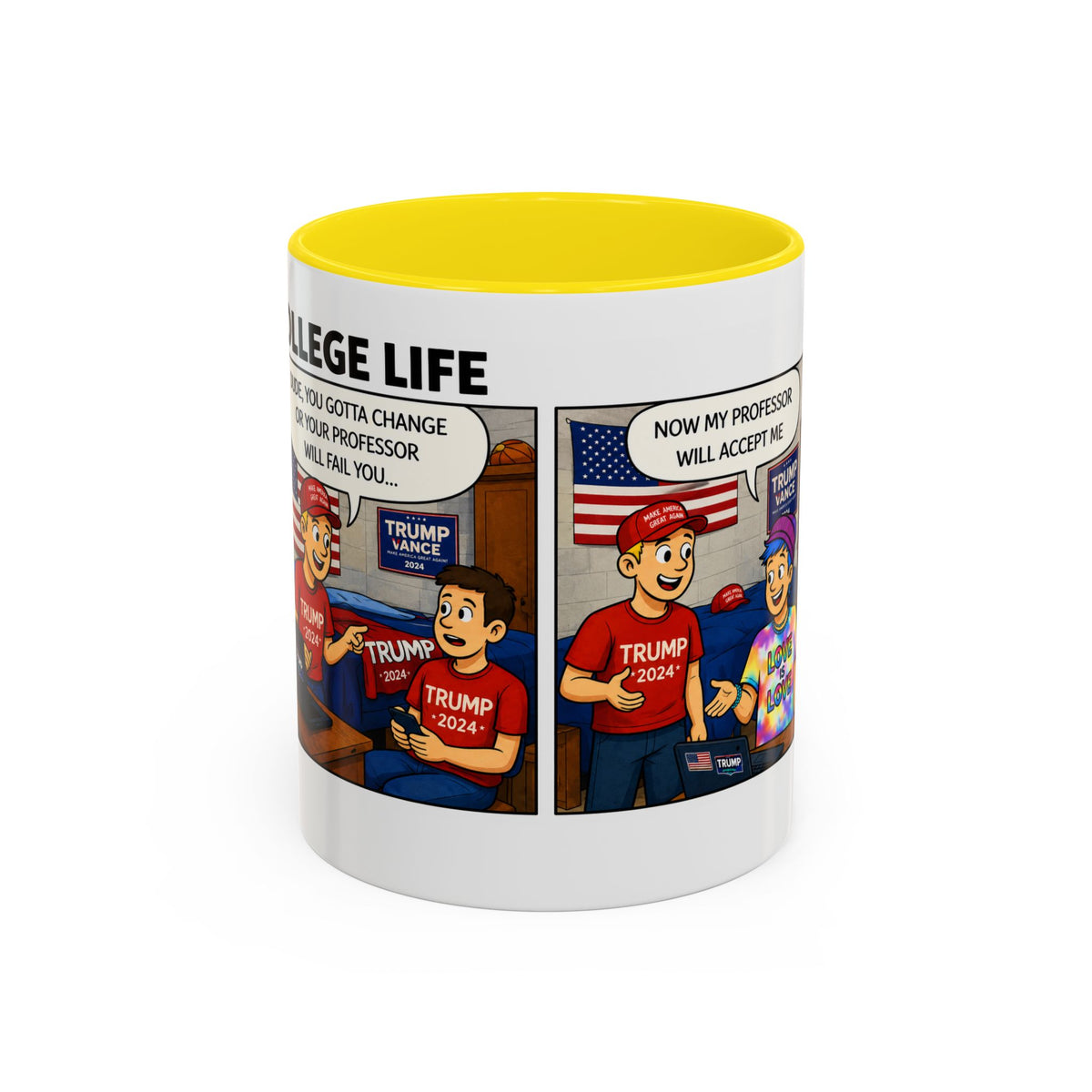 "College Life" Trump 2024 Political Comic Accent Coffee Mug – Funny Conservative Campus Humor Gag Gift