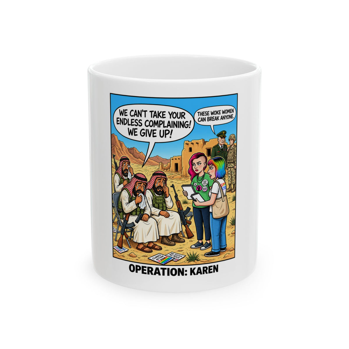 Operation: Karen Ceramic Mug — Funny Social Commentary Coffee Cup (11oz, 15oz)