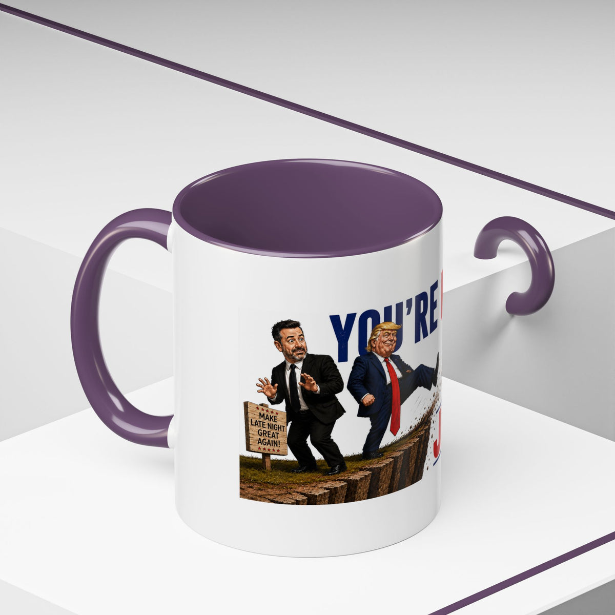 You're Next Jimmy Funny Trump Coffee Mug | Political Satire Gift