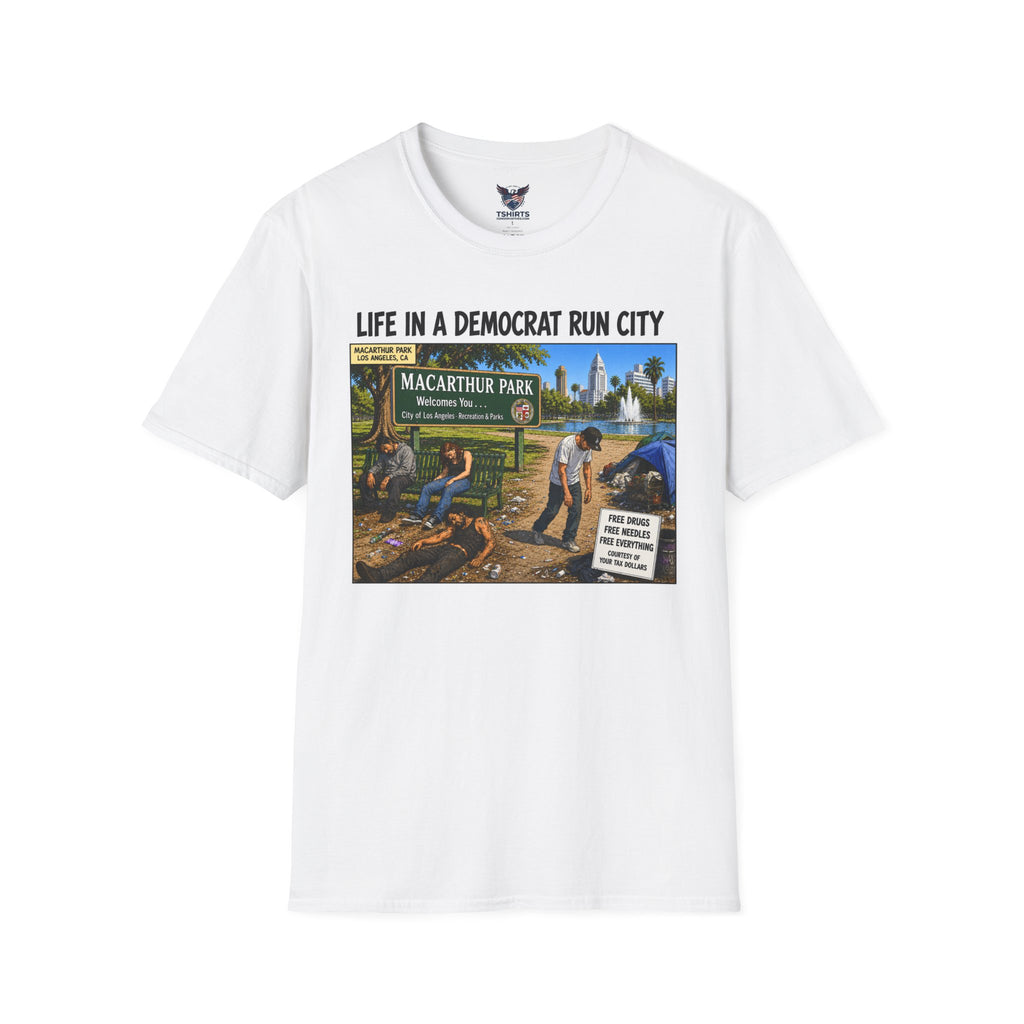 "Trump Patriot Shirt | America First T-Shirt | Conservative Republican Apparel | God Family Country Tee" | Life in a Democrat Run City T-Shirt | Political Satire Illustration