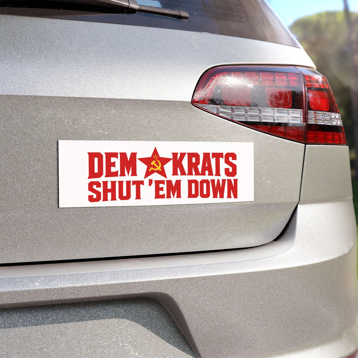 Dem Krats Shut 'Em Down Car Magnet | Political Protest Design