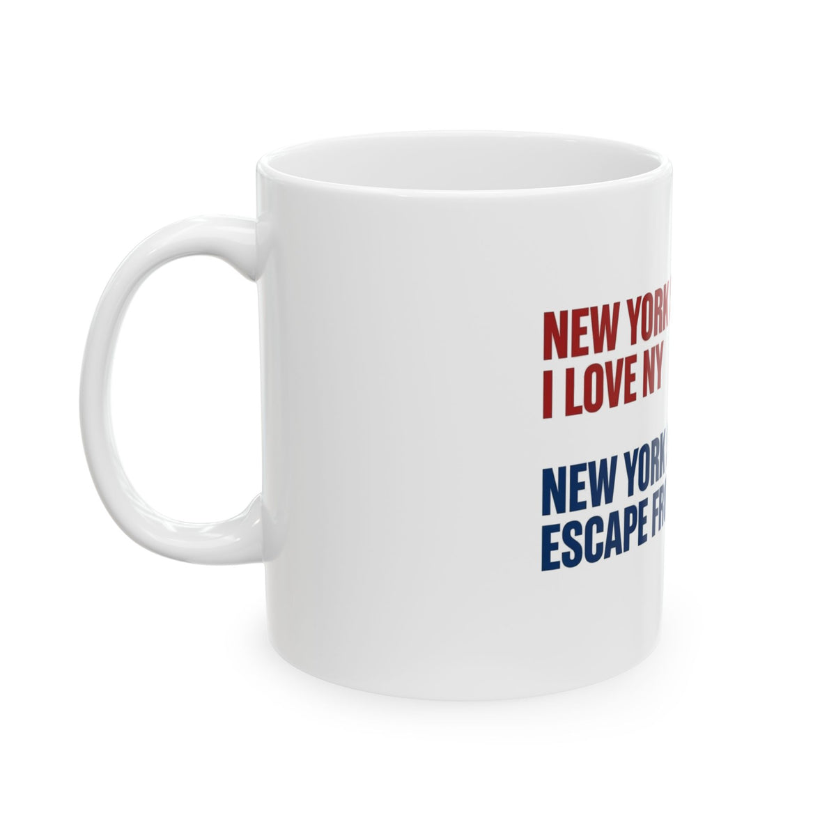 New York Slogan Comparison Mug | Ceramic Coffee Mug