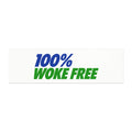 100% Woke Free Car Magnet | Political Slogan Magnet