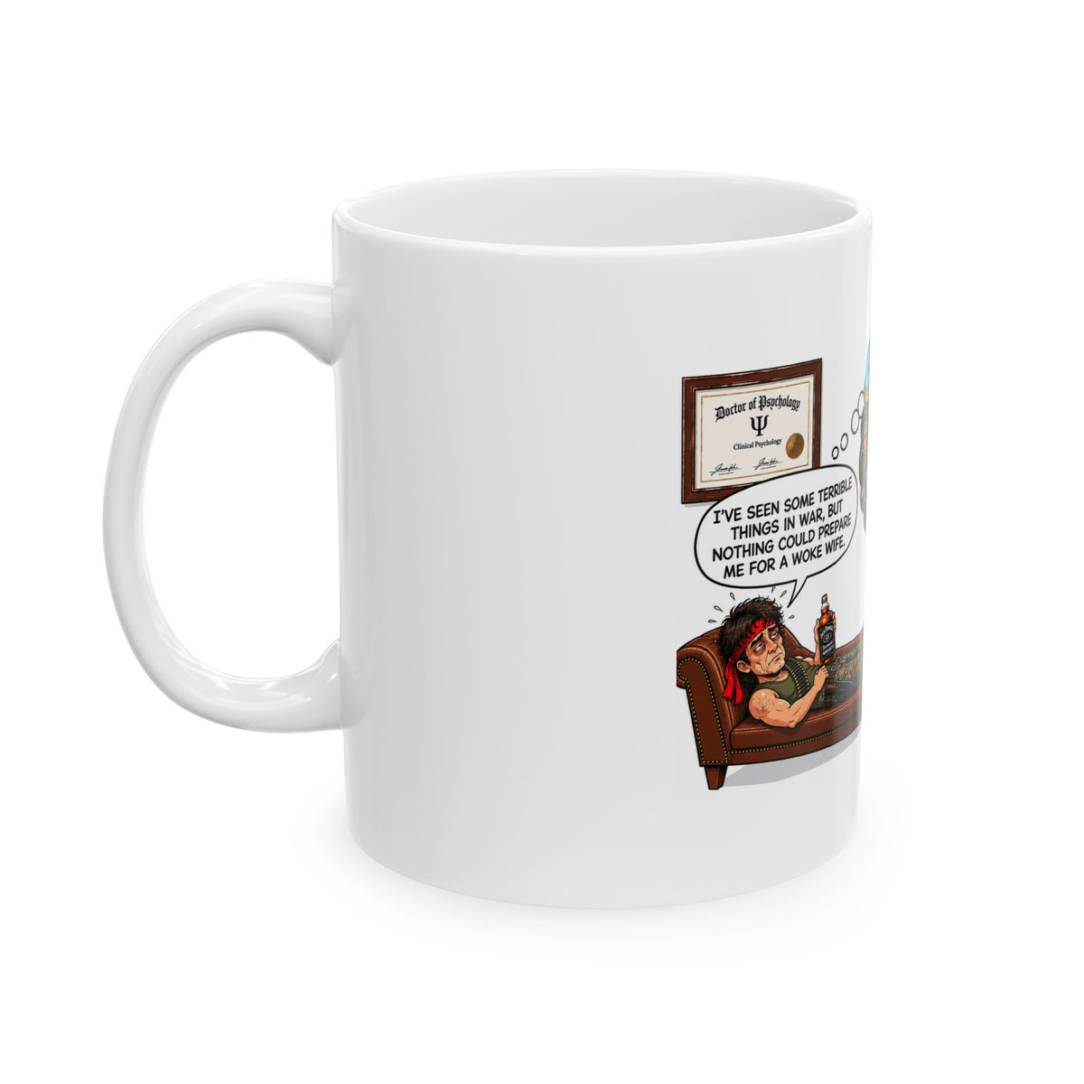Vietnam Vet Recounts the Terror of a Woke Wife, Not War Coffee Mug