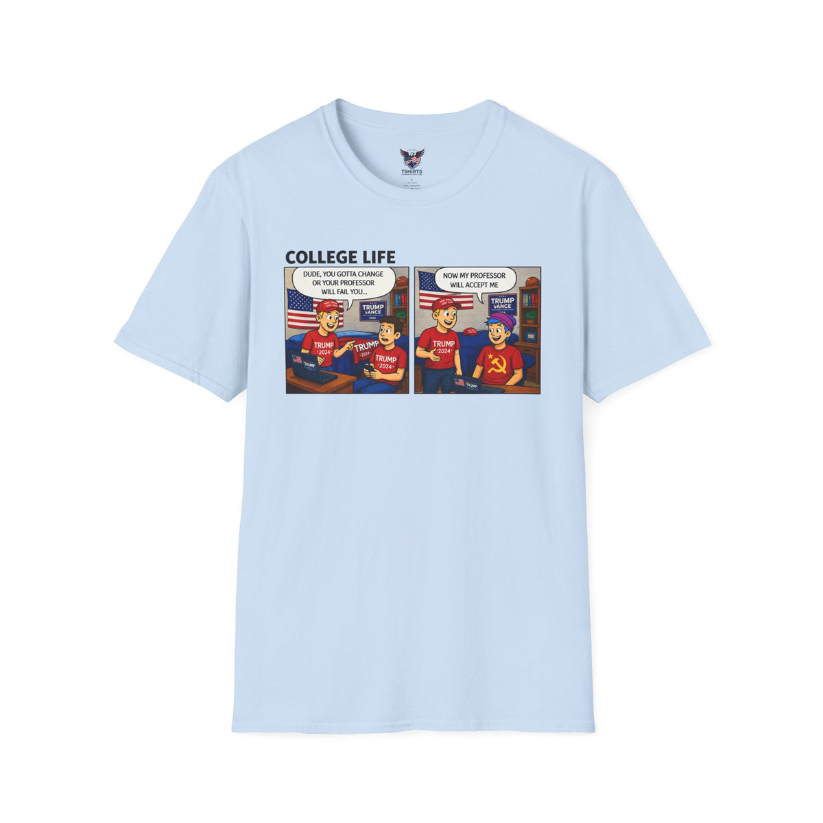 Funny College Life Trump Vance Conservative Political Meme Graphic Tee