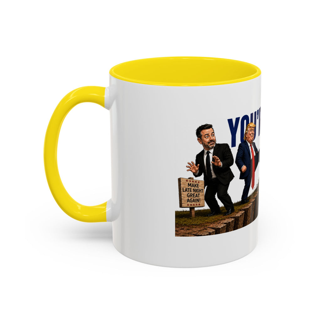 You're Next Jimmy Funny Trump Coffee Mug | Political Satire Gift