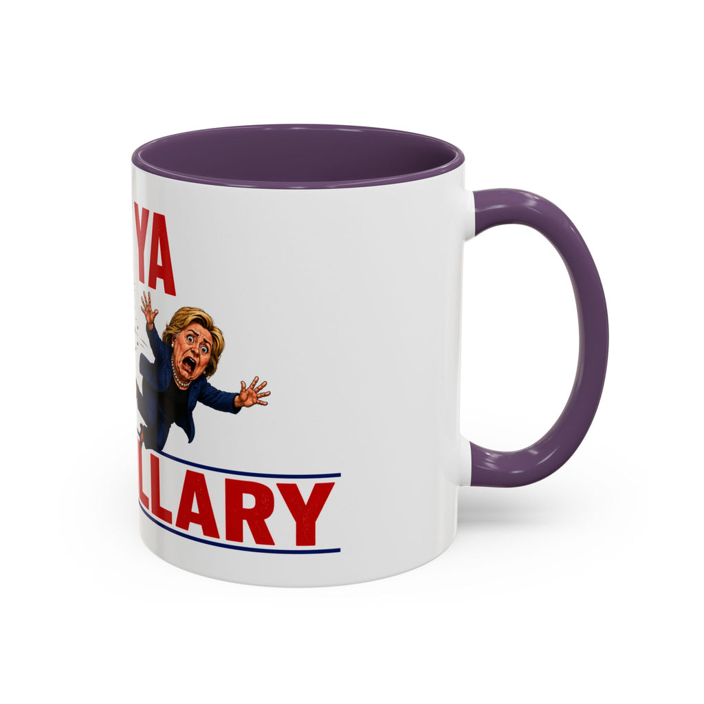 Funny Trump "See Ya Hillary" Political Satire Coffee Mug – 11oz Republican Gag Gift
