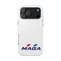 MAGA Tough Phone Case — The Conservative Brand Protective Patriotic iPhone Case