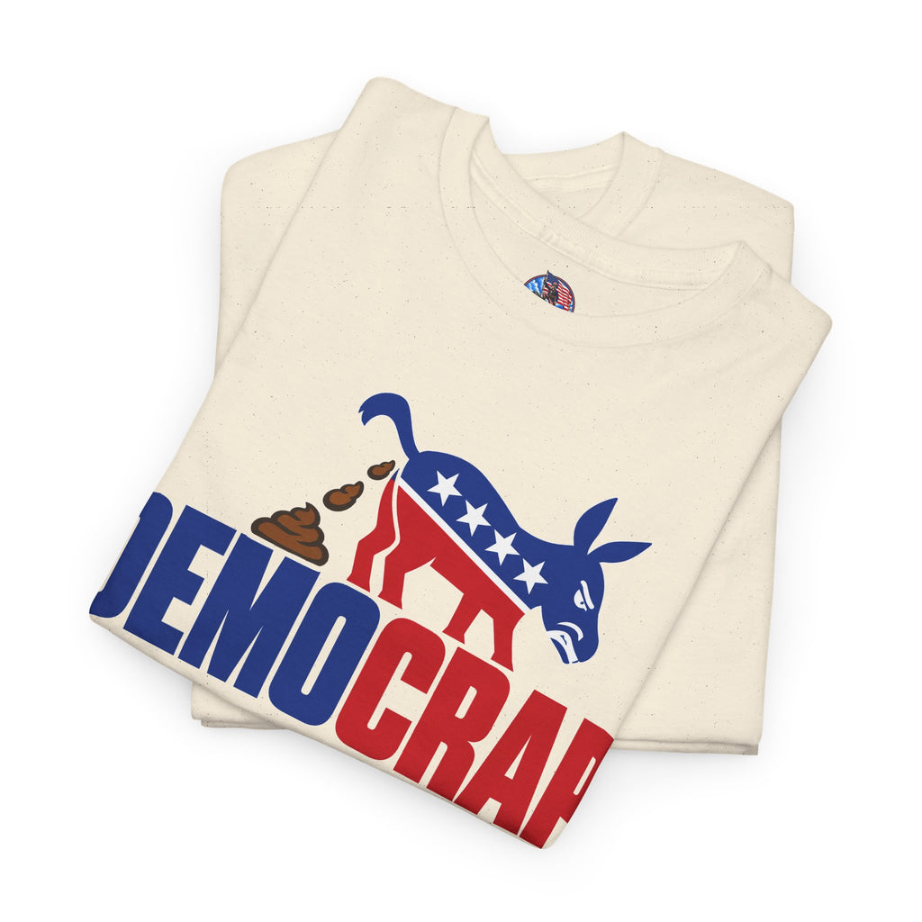 DemoCrap Democrat Political Humor T-Shirt