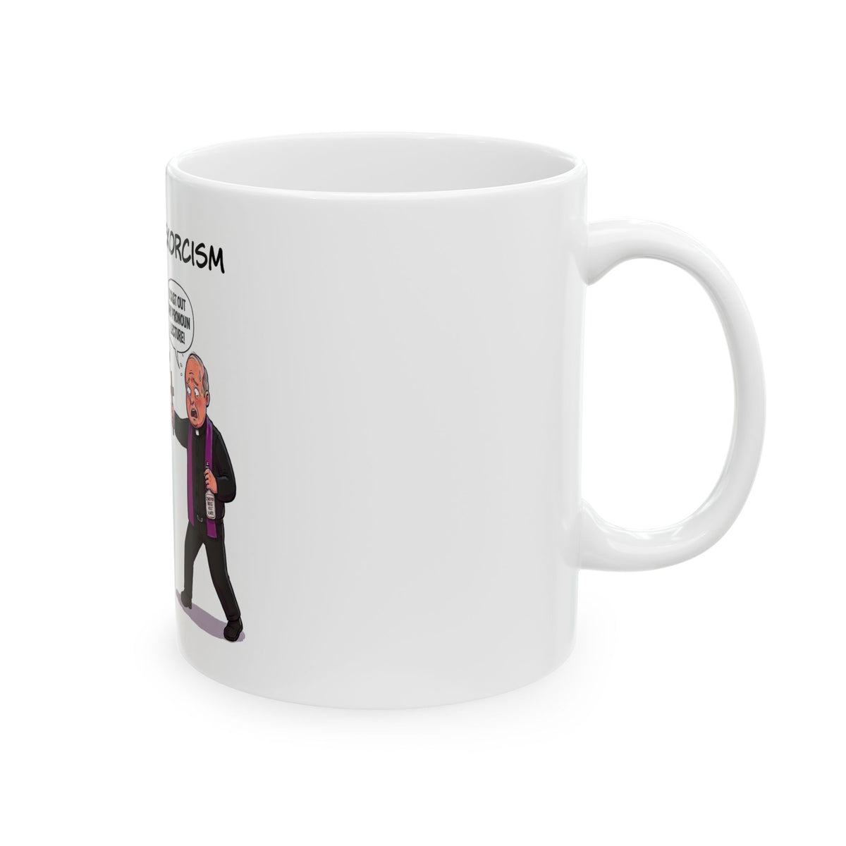 The Pronoun Exorcism Ceramic Mug — Funny Political Satire Coffee Cup (11oz/15oz)