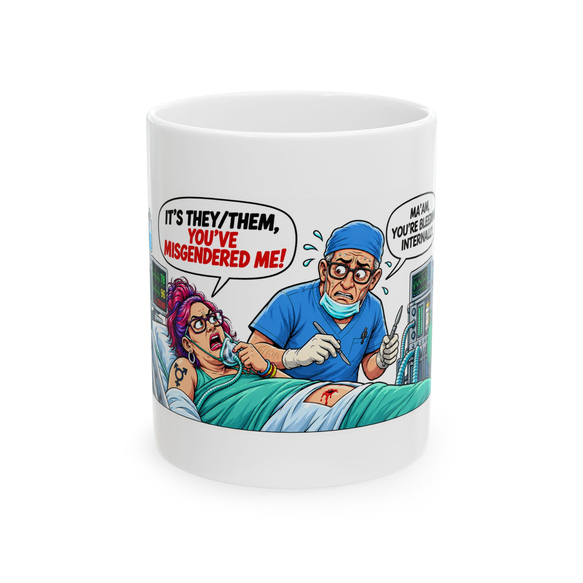 Ceramic Mug — Comic Political “It’s They/Them, You’ve Misgendered Me!” Design