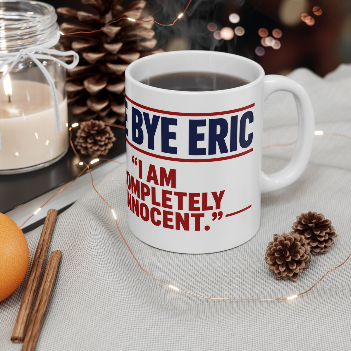 Political Satire Mug – "BYE BYE ERIC SWALWELL" Quote & Violin Scene