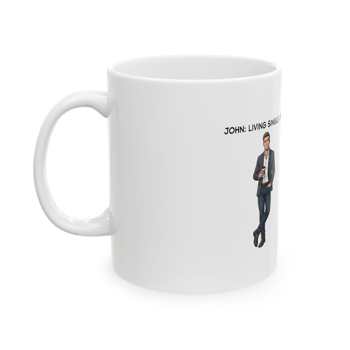 Ceramic Mug — "Living Single Life vs Married Life" Funny Comparison Coffee Mug (11oz/15oz)